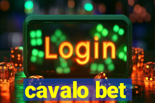 cavalo bet